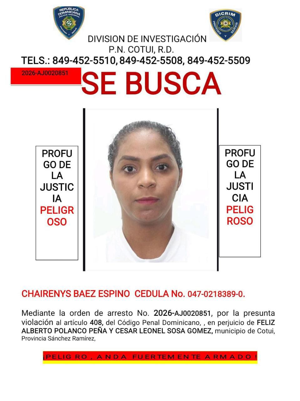 Autoridades emiten orden de búsqueda contra mujer acusada de violación en Cotuí