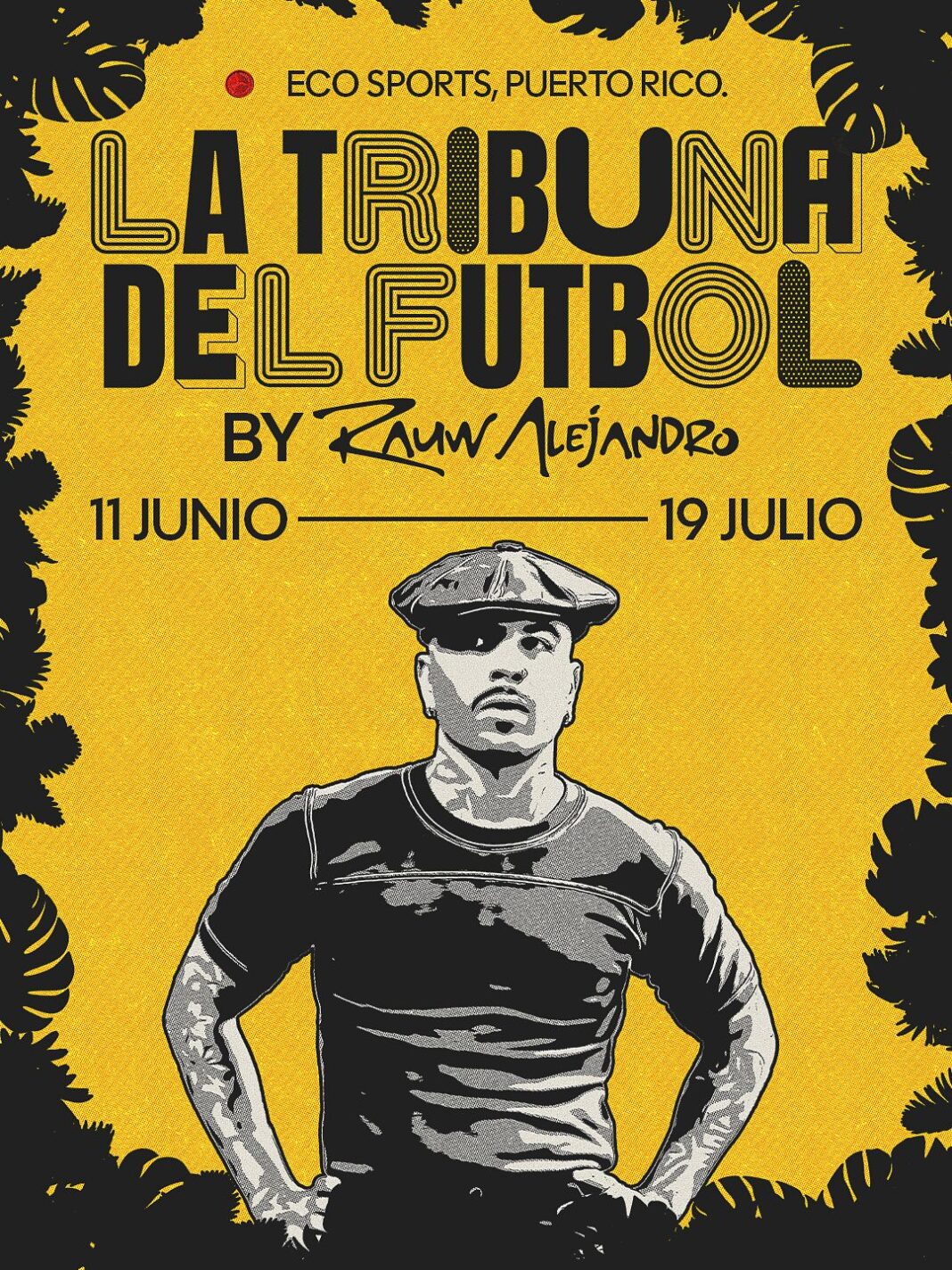 Rauw Alejandro presenta “La tribuna del Fútbol”